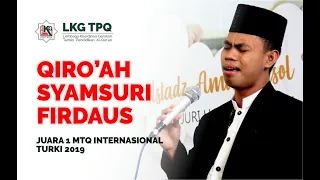qiroah syamsuri firdaus juara 1 mtq internasional turki 2019 