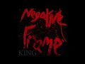 Download Lagu Negative Frame - KING