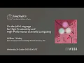 W188 William Godoy Julia Language for High-Productivity and High-Performance Scientific Computing