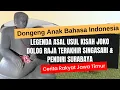 Download Lagu Legenda Asal Usul kisah Joko Dolog Raja Terakhir Singasari \u0026 Pendiri Surabaya Hikayat Joko Dolog