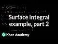 Surface integral example part 2 Calculating the surface differential Khan Academy