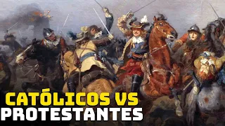 A Guerra dos Trinta Anos - Disputa entre Católicos e Protestantes pelas almas da Europa