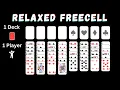 How To Play Relaxed FreeCell Solitaire