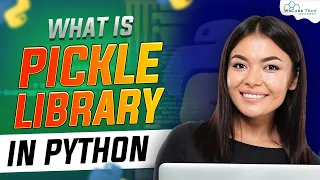 What is Pickle Module in Python Python Tutorial - Python Full Course For Beginner