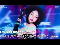 Download Lagu Em Biết Không Remix | Người Ta Sống Với Em Thế Nào Sao Hương Sắc Em Phai Màu Remix | Nhạc Trẻ Remix