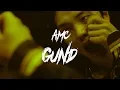 Lagu AM-C - Gund 💘 (Official Music Video) Prod by. Man on the Moon