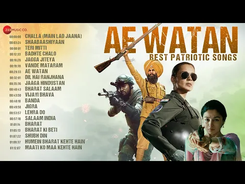Download MP3 AE WATAN Best Patriotic Songs | Teri Mitti, Badhte Chalo, Lehra Do | Republic Day Songs