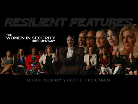 THE WOMEN IN SECURITY DOCUMENTARY - Trailer #1