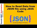 How to Read Data from JSON file using JAVA Code