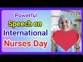 International Nurses Day Speech In English Speech On International Nurses Day Nurses Day Speech