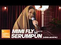Download Lagu [Akustik] Serumpun - Mimifly | Gempak Jam Session