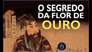 O Segredo da Flor de Ouro: um tratado de Alquimia chinesa