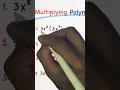 How to Multiply Polynomials