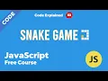 JavaScript Snake Game For Beginners Code Part JavaScript Project