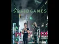 S Q U I D G A M E S ft Indigo