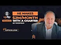 67 How He Earns with a Charter Jet Business