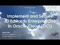 Implement and Secure JD Edwards EnterpriseOne in Oracle Cloud OCI