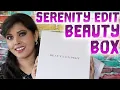 Beauty Expert Serenity Edit Unboxing Review Price Breakdown AD PR Sample