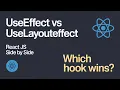 useEffect vs useLayoutEffect in React JS What s the Difference
