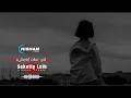 Download Lagu لحن - سكت ليه بطيء - Seketty Leih