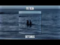 Patron - Okyanus (Speed Up)