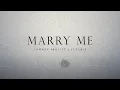 Marry Me (Wedding Version) - Tommee Profitt \u0026 Fleurie