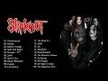 Download Lagu Slipknot Best Song Full Album 2021 - The Greatest Hit Of Slipknot 2021