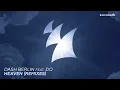 Dash Berlin feat. Do - Heaven (Maestro Harrell Extended Remix)