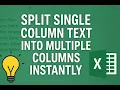 Split single column text into multiple columns instantly in MS Excel