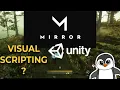 Multiplayer Game with Unity Visual Scripting Mirror