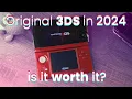 Is the Original Nintendo 3DS worth it in 2024