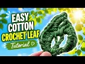 Easy Cotton Double Around Crochet Leaf Pattern