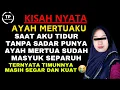 Download Lagu Kisah Nyata - SEORANG AYAH MERTUA YANG JATUH KE PADA MENANTUNYA TAK DISANGKA MALAM P3RTAM4 TERNYATA.