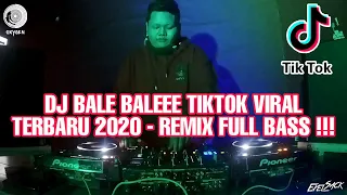 DJ BALE BALE TIKTOK VIRAL 2021 x LALALA YEYEYE x BLAH BLAH | GOYANG SANTUY REMIX FULL BASS TERBARU‼