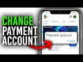 How To Change Your Google Play Payment Account 2026 So Easy