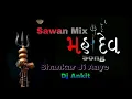 Download Lagu Shankar Ji Aye Sawan Mix Dj Ankit Jai Shambhu