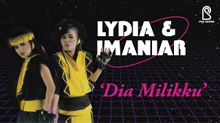 Download Dia Milikku - Lydia \u0026 Imaniar | Official Music Video MP3