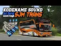 KODENAME SOUND SJM TRANS || JET DARAT || SUOSH PARAH || BUSSID V4.2 || UPDATE