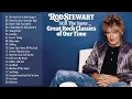Download Lagu The Very Best of Rod Stewart 💝💝GREAT SOFT ROCK CLASSICS OF OUR TIME