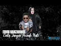 Download Lagu Cintamu Jangan Pernah Mati II Ervin Nanzabakri (Official Video Clip)