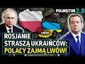 Lagu Rosjanie o Polsce! Jak Rosja atakuje Polskę i wpływa na stosunki polsko-ukraińskie? | Polihistor 2.0
