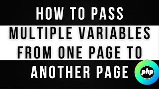 PHP tutorials how to multiple variable post to next page