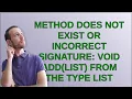 Salesforce Method does not exist or incorrect signature void add ListObjA -
