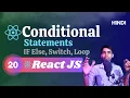 React JS Tutorial in Hindi Conditional Statements in React JS IF Else