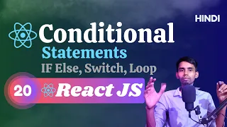 React JS Tutorial in Hindi Conditional Statements in React JS IF Else