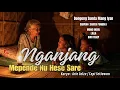 Download Lagu CARPON Sunda | NGANJANG | Mepende Nu Hese Sare