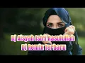 Download Lagu DJ AISYAH ISTRI RASULULLAH 2020 | Remix Terbaru FULL BASS