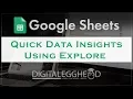 Google Sheets Tips - Exploring Instant Data Insights