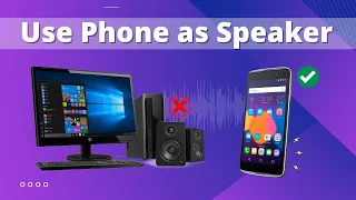 How To Use Android Phone As Speaker For PC Via WiFi USB 