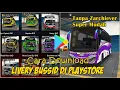 Download Lagu Cara Download Livery Bus Simulator Indonesia Di Playstore